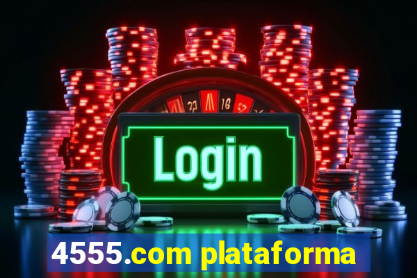 4555.com plataforma